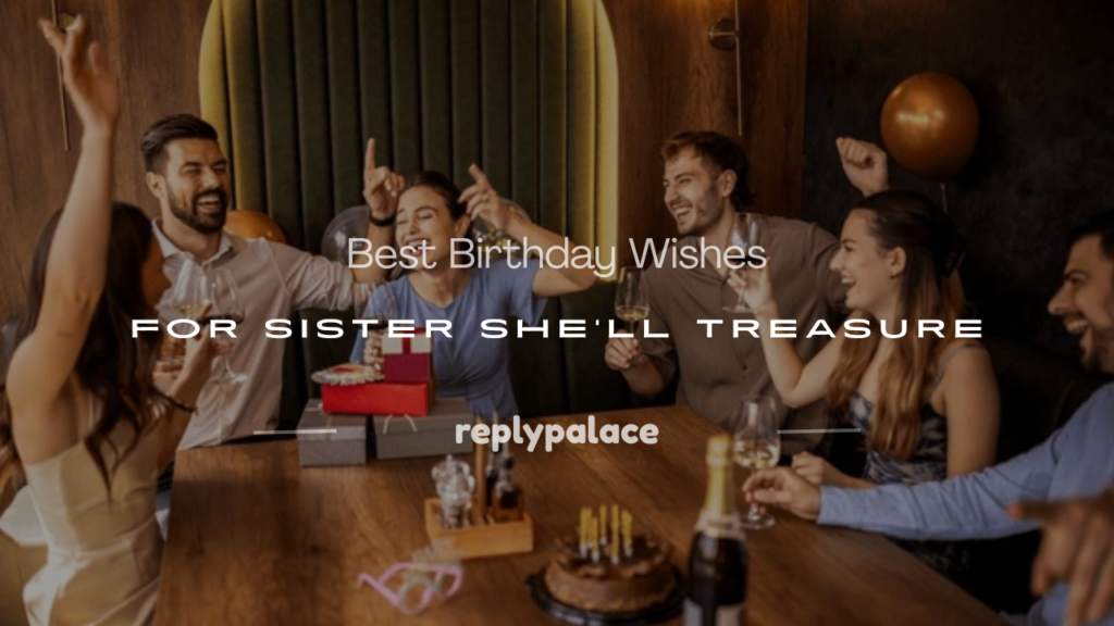 beautiful words for my sister birthday