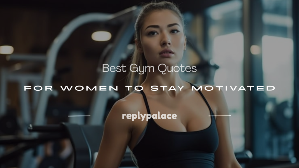 gym quotes for women