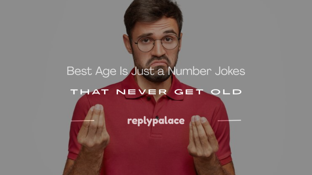 age is just a number joke