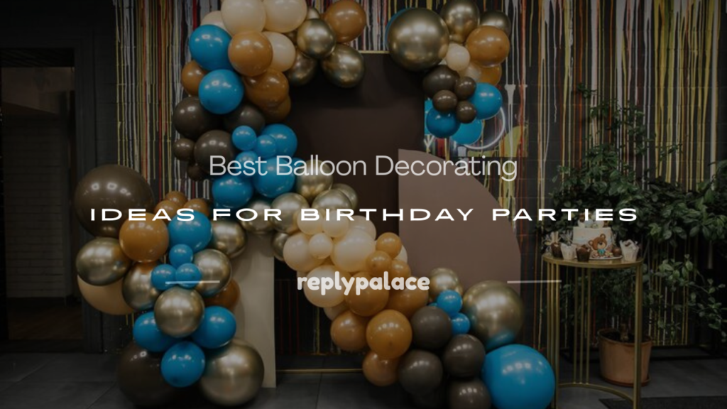 balloon decorating ideas for birthday party