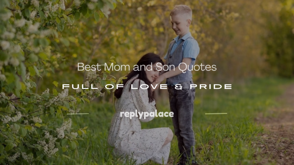 mom and son quotes